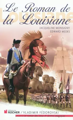 Couverture du produit · Le Roman de la Louisiane