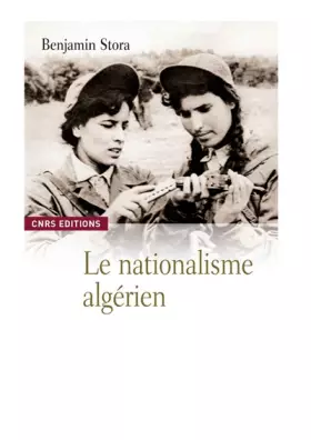 Couverture du produit · Le Nationalisme algérien avant 1954