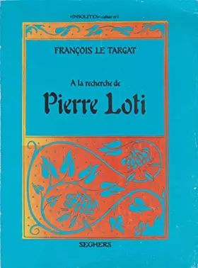 Couverture du produit · A la recherche de Pierre Loti