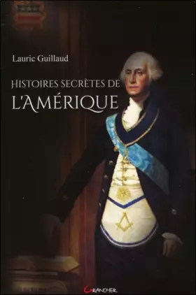 Couverture du produit · Histoires secrètes de l'Amérique