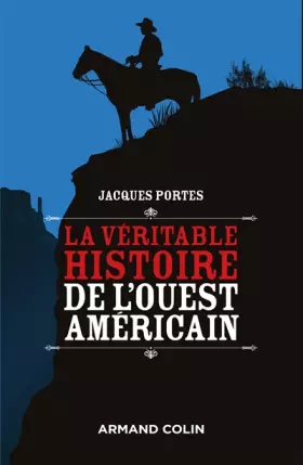 Couverture du produit · La véritable histoire de l'Ouest américain