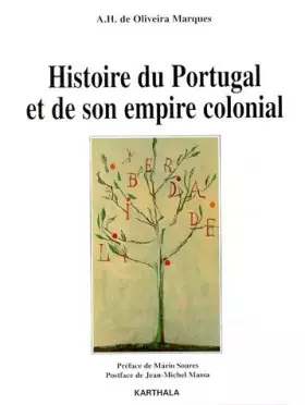 Couverture du produit · Histoire du Portugal et de son empire colonial : Des origines à l'indépendance