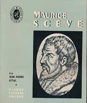 Couverture du produit · MAURICE SCEVE.