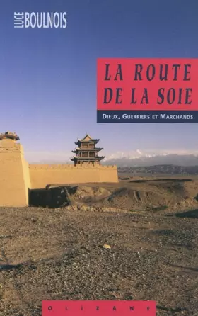 Couverture du produit · La Route de la soie