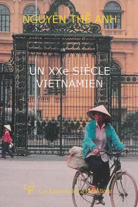 Couverture du produit · Un vingtième siècle vietnamien