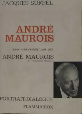 Couverture du produit · André Maurois avec des remarques par André Maurois.