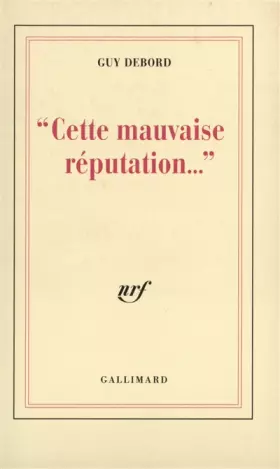 Couverture du produit · Cette mauvaise réputation...