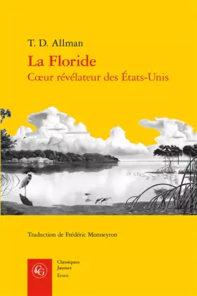 Couverture du produit · La Floride: Coeur révélateur des États-Unis