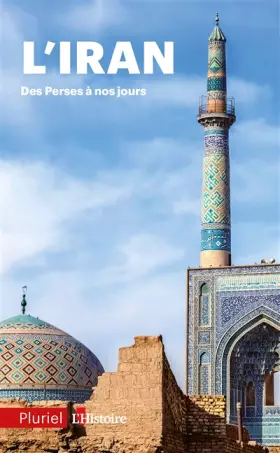 Couverture du produit · L'Iran: Des perses à nos jours