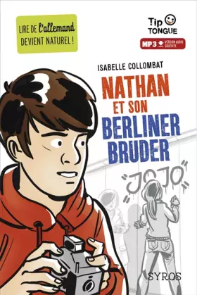 Couverture du produit · Nathan et son Berliner Bruder - collection Tip Tongue - A2 intermédiaire - dès 12 ans
