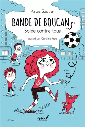 Couverture du produit · Bande de Boucans - Tome 2 - Solée contre tous