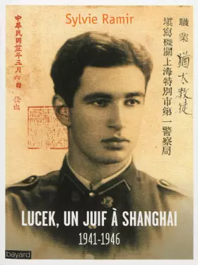 Couverture du produit · Lucek, un juif à Shanghai, 1941-1946