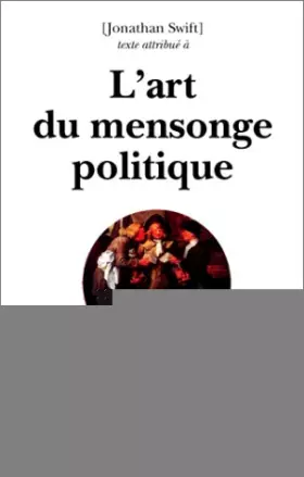 Couverture du produit · L'art du mensonge politique