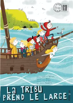 Couverture du produit · La Tribu prend le large - tome 3 (03)