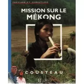 Couverture du produit · MISSION SUR LE MEKONG