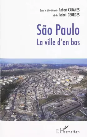 Couverture du produit · Sao Paulo: La ville d'en bas