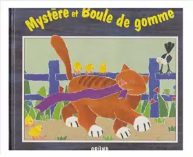 Couverture du produit · Mystère et Boule de gomme