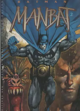 Couverture du produit · Batman, tome 2 : Manbat