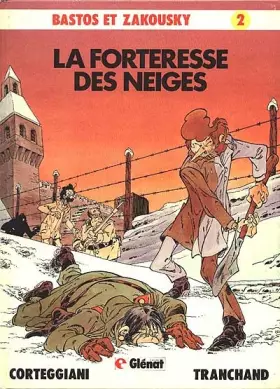 Couverture du produit · La forteresse des neiges
