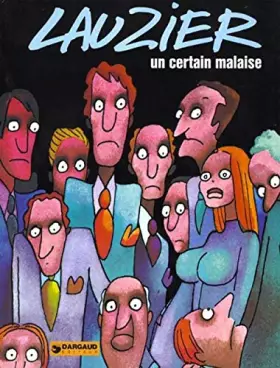 Couverture du produit · Lauzier : Un Certain malaise