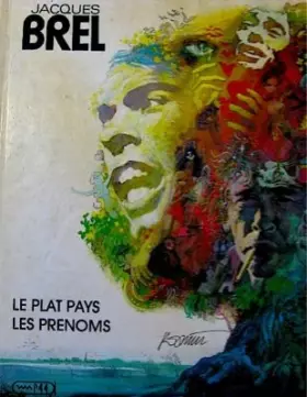 Couverture du produit · Jacques Brel, tome 1 : Le Plat Pays - Les Prénoms
