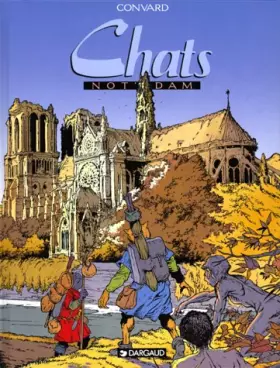 Couverture du produit · Chats, tome 1 : Not'Dam