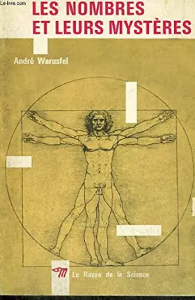 Couverture du produit · LES NOMBRES ET LEURS MYSTERES - Collection Le Rayon de la Science n°9