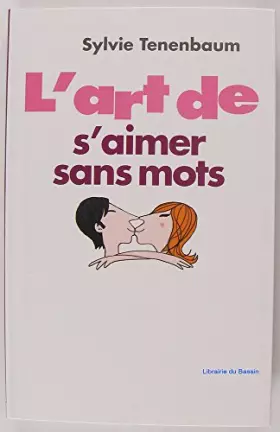 Couverture du produit · L'art de s'aimer sans mots