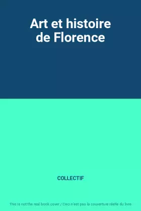 Couverture du produit · Art et histoire de Florence