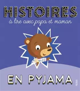 Couverture du produit · Histoires à lire avec papa et maman en pyjama