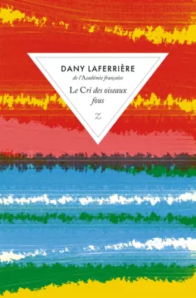 Couverture du produit · Le cri des oiseaux fous