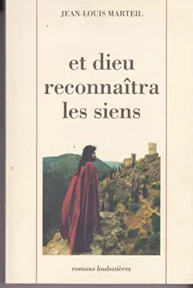 Couverture du produit · ET DIEU RECONNAITRA LES SIENS