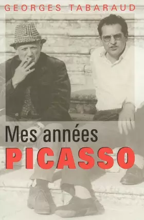 Couverture du produit · Mes années Picasso