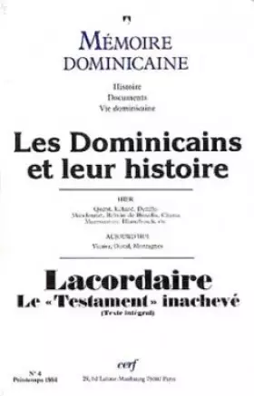 Couverture du produit · Dominicains et leur histoire. Lacordaire : Le "Testament" inachevé