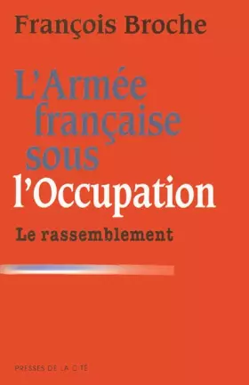 Couverture du produit · Armée française sous l'occupation, tome 3
