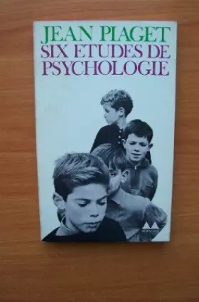 Couverture du produit · SIX ETUDES DE PSYCHOLOGIE