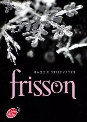 Couverture du produit · Saga Frisson - Tome 1 - Frisson de Stiefvater. Maggie (2012) Poche
