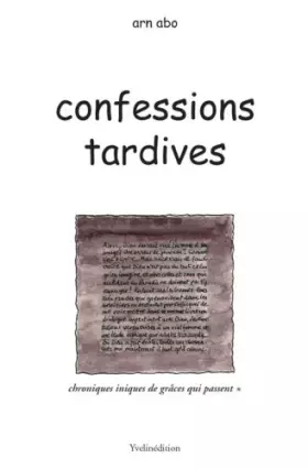 Couverture du produit · Confessions tardives