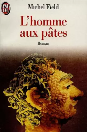 Couverture du produit · L'homme aux pâtes