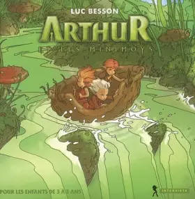 Couverture du produit · Arthur et les Minimoys : Album illustré pour les enfants de 3 à 5 ans