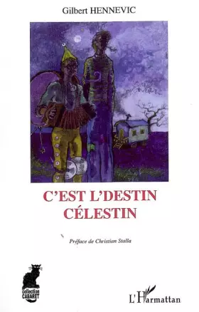 Couverture du produit · C'est l'destin celestin