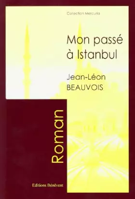 Couverture du produit · Mon Passe a Istanbul