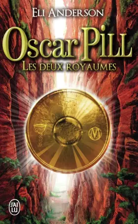 Couverture du produit · Oscar Pill, Tome 2 : Les deux Royaumes