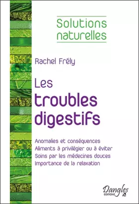 Couverture du produit · Les troubles digestifs - Solutions naturelles