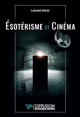 Couverture du produit · Esotérisme et Cinéma