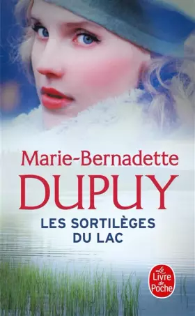 Couverture du produit · Les Sortilèges du lac (Le Scandale des eaux folles, Tome 2)