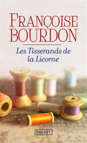 Couverture du produit · Les tisserands de la licorne