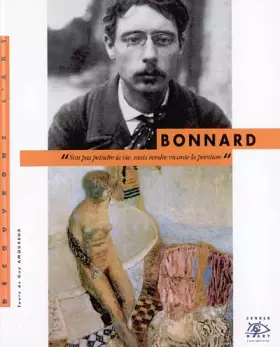 Couverture du produit · Pierre Bonnard : 1867-1947