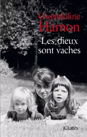 Couverture du produit · Les dieux sont vaches