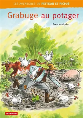Couverture du produit · Les aventures de Pettson et Picpus : Grabuge au potager